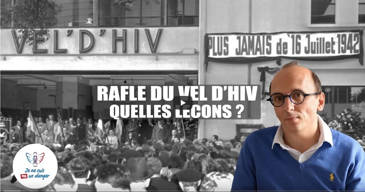 Rafle du Vel dhiv, quelles leçons