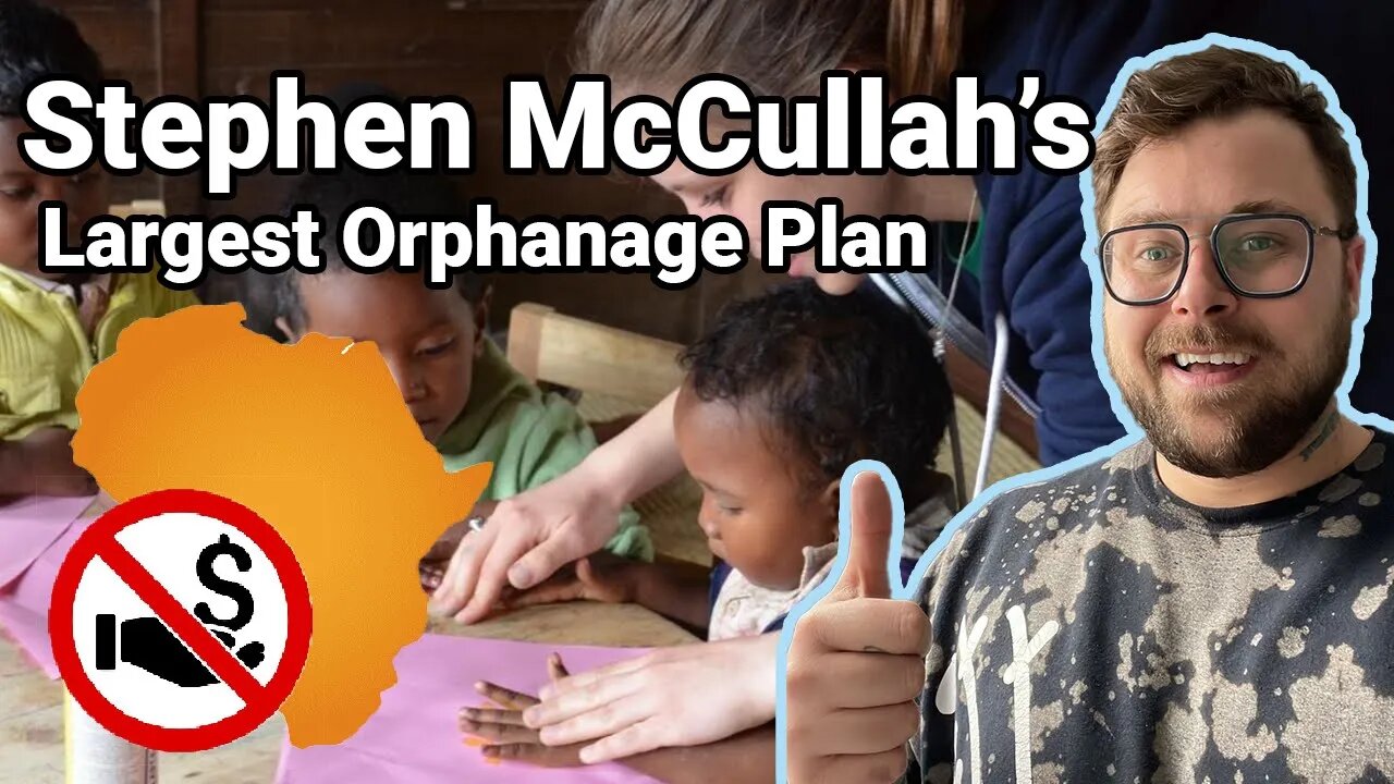 Stephen McCullah Follows through with World’s Largest Orphanage Plan