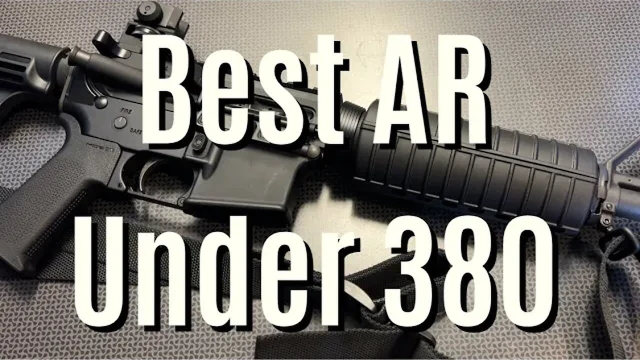 Best AR Under 380