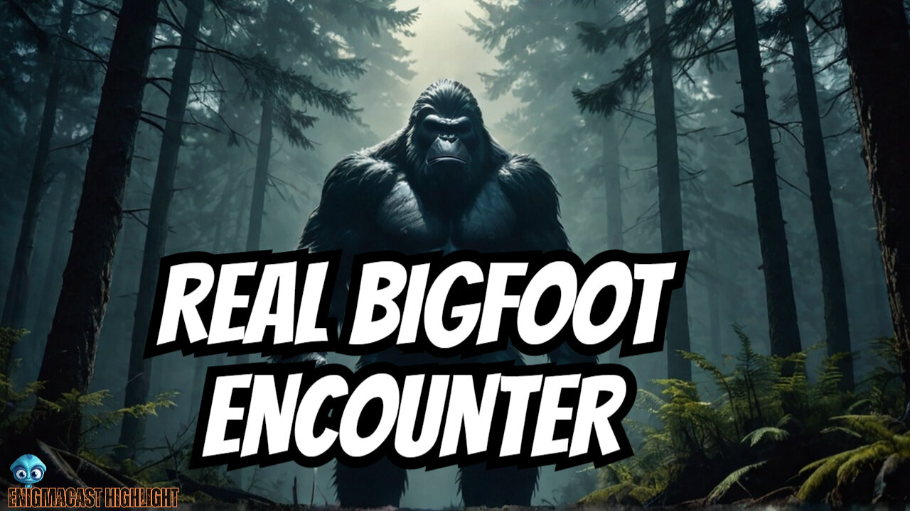 Terrifying Bigfoot Encounters! | #EnigmaCast Highlights