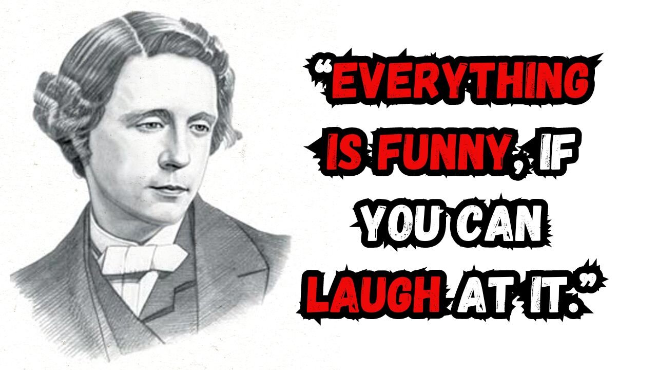 Lewis Carroll's Quotes: A Curiosity Revealed | Motivational Quotes | Thinking Tidbits