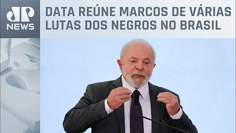 Lula lança pacote pela igualdade racial nesta terça-feira (21)