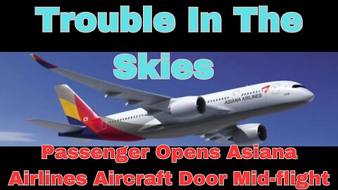 |NEWS| Trouble In The Asian Skies