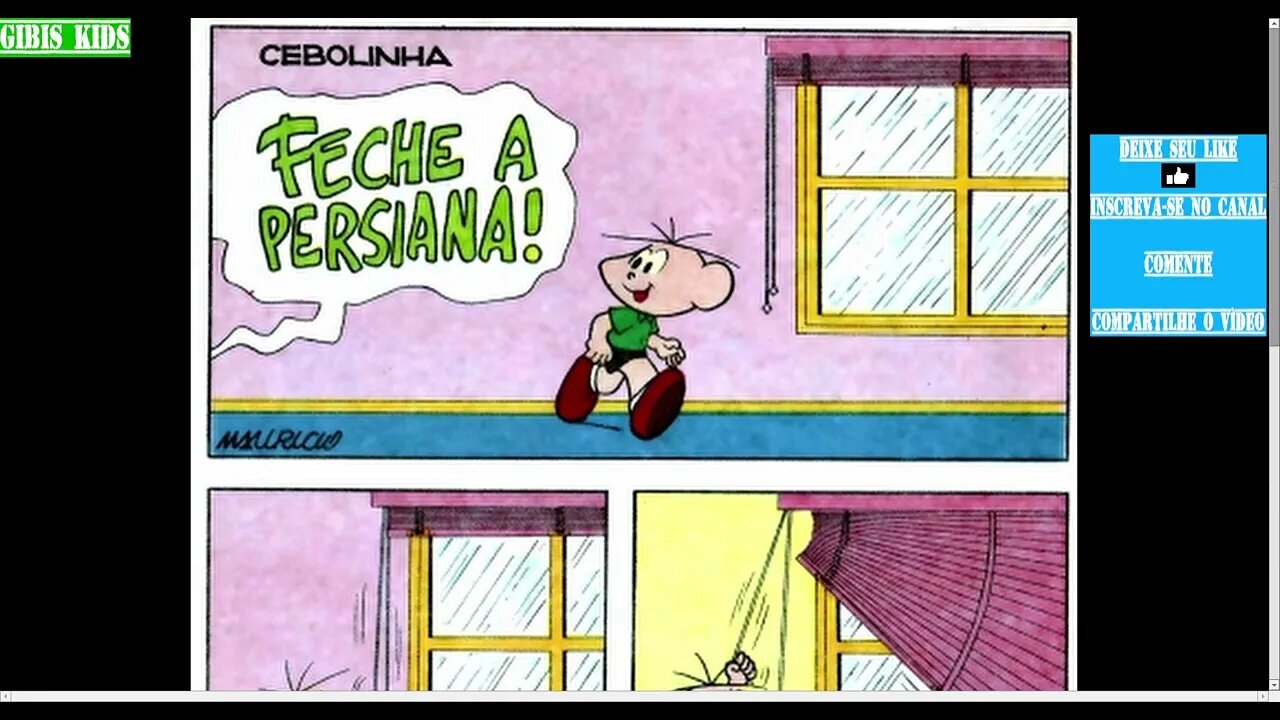 Cebolinha Feche A Persiana [Pause o Vídeo Caso Não Consiga Ler]