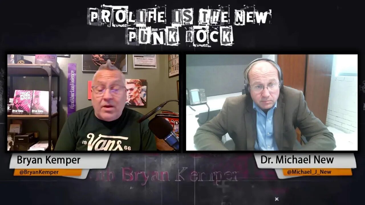 Pro Life is the New Punk Rock with guest Dr. Michael New