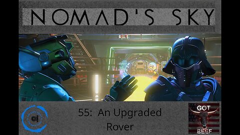 Nomad's Sky 55: An Upgraded Rover