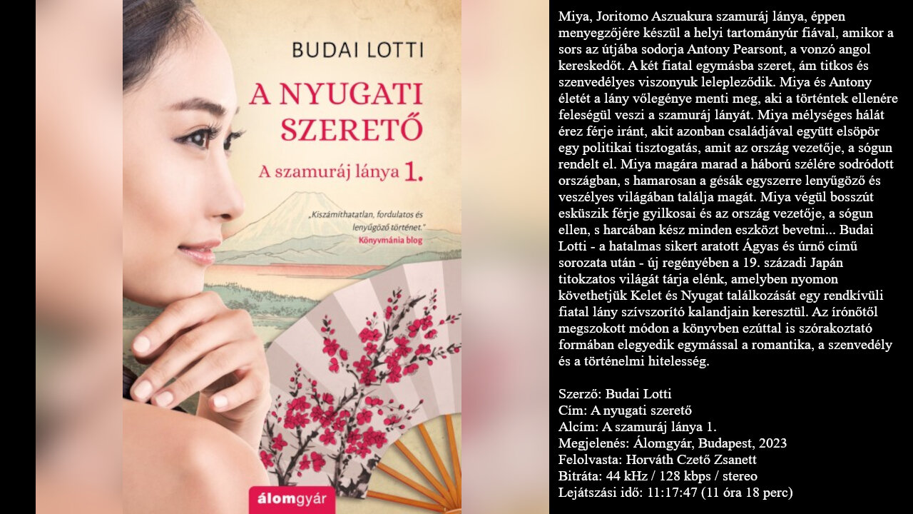 Budai Lotti: A nyugati szerető (A szamuráj lánya 1.). Álomgyár, Bp., 2023