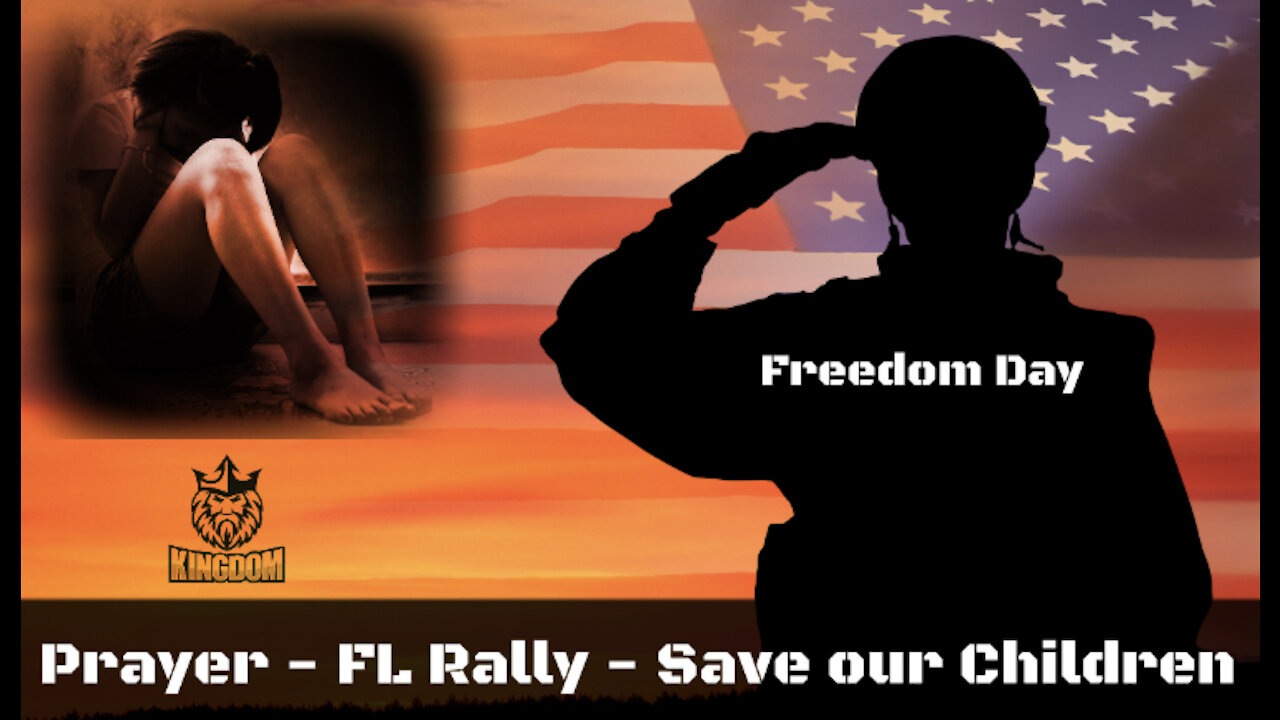 Prayer - FL Rally - Save our Children
