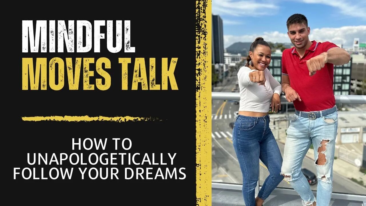 How to Unapologetically Follow Your Dreams | Marco Deckmann | Mindful Moves | Move with Maricris