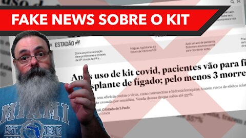 Mídia publica fake news sobre problemas com o tratamento precoce