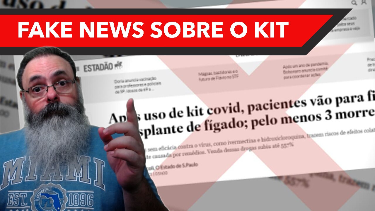Mídia publica fake news sobre problemas com o tratamento precoce
