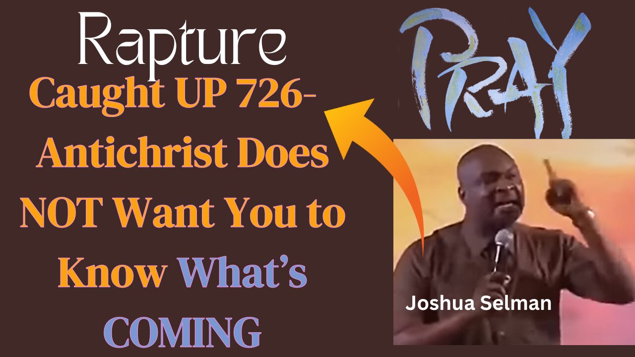 URGENT: The Shocking Truth They're Keeping From You About the Rapture! Harpazo-726 Pre-Tribulation