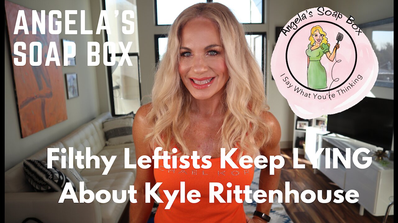 Filthy Leftists Keep LYING About INNOCENT Kyle Rittenhouse