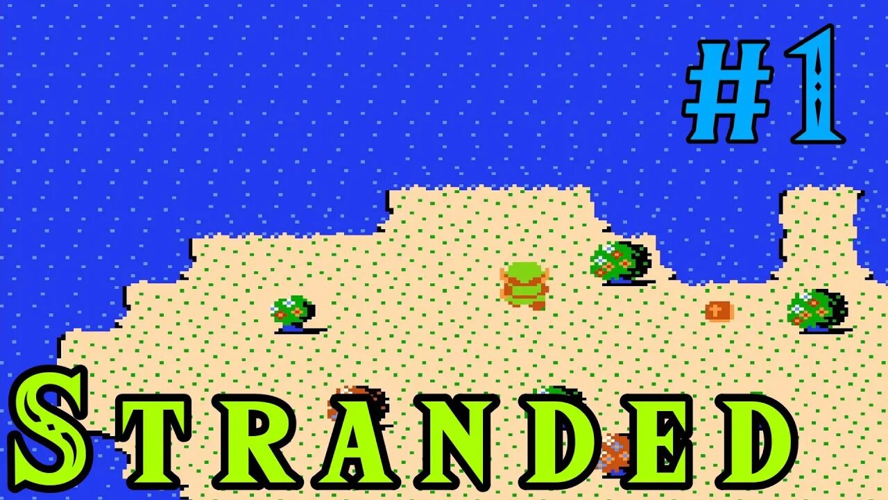 I'm Stranded! - Stranded | Zelda Classic: Part 1