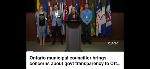 ONTARIO COUNSELOR BRINGS CONCERNS REGARDING GOVT TRANSPARENCY TO OTTAWA