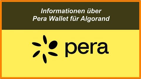 Informationen über Pera Wallet für Algorand