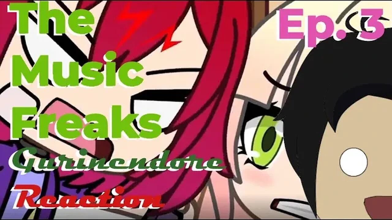 Gurin Reacts to The Music Freaks Ep. 3 | Gurinendore Reacts