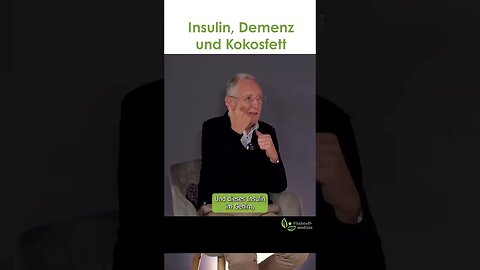 Insulin, Demenz und Kokosfett