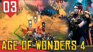 INVADIDO pela HORDA - Age of Wonders 4 Crimson Caldera #03 [Gameplay PT-BR]