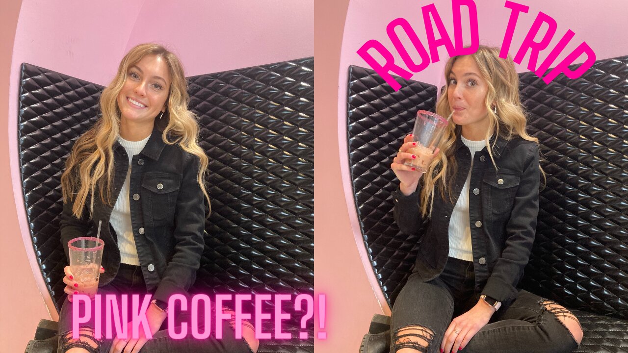 road trip, MGK'S coffee shop, pink coffee?!