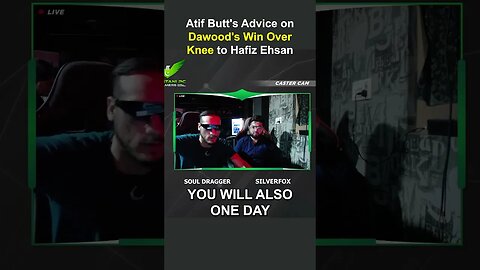 Atif Butt Advice on Dawood Win Over Knee to Hafiz Ahsan.