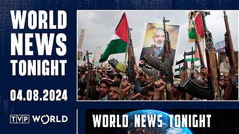 04.08.2024 | World News Tonight | NE