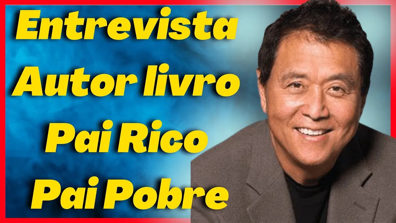 ENTREVISTEI Robert kiyosaki ? PARTE 1 #robertkiyosaki