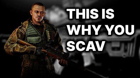 This Is Why You Scav...