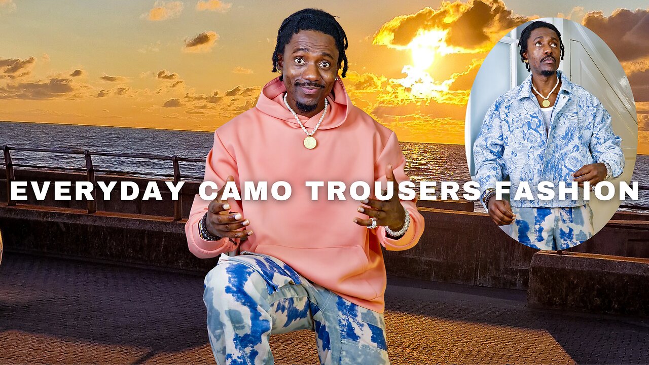 HOW TO WEAR CAMO TROUSERS DAILY