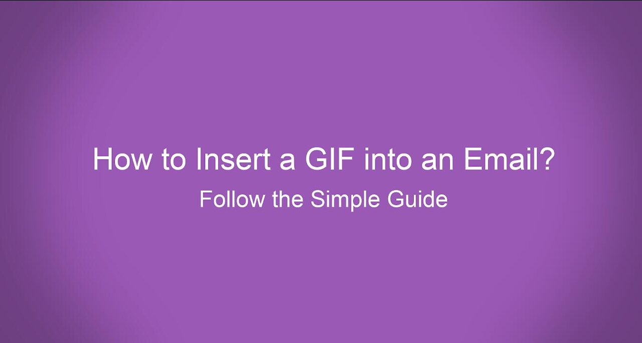 Hands Down! How to Insert a GIF into an Email?