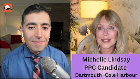 Michelle Lindsay | EP 59 | PPC Candidate - Dartmouth–Cole Harbour