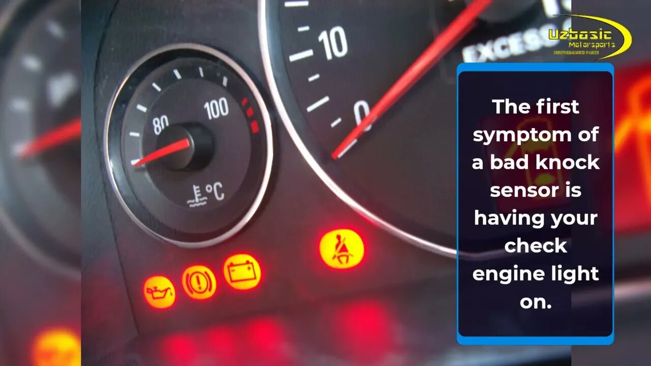 LEARN THE SYMPTOMS OF A BAD KNOCK SENSOR