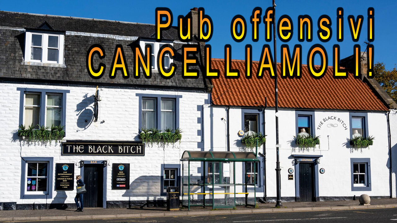 Pub offensivi, Cancelliamoli!