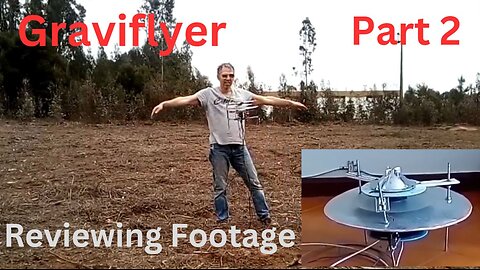 Graviflyer Reviewing The Footage Part 2