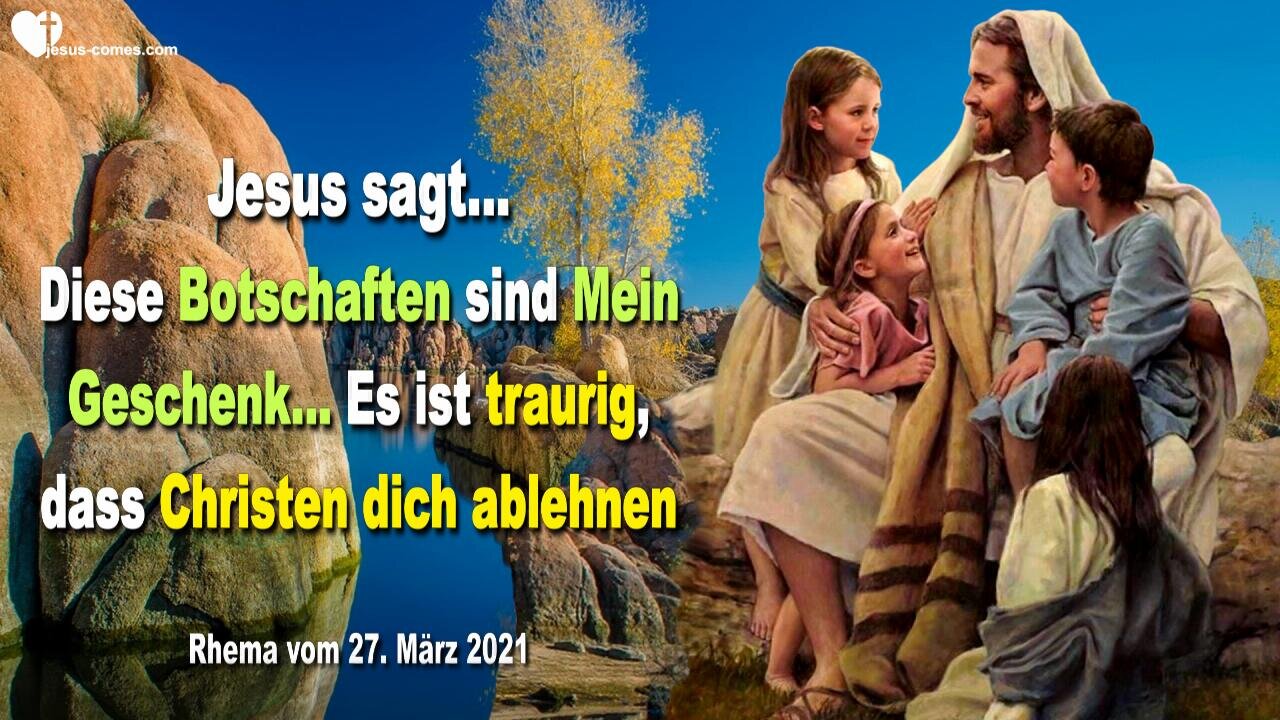 Es ist traurig dass Christen dich ablehnen, diese Botschaften sind Mein Geschenk ❤️ Liebesbrief Jesu