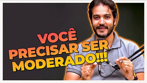 VOCÊ PRECISA SER MODERADO! | Lázaro Layson