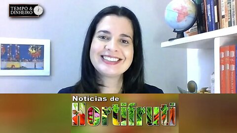 Notícias de Hortifrúti - com Marina Aranha