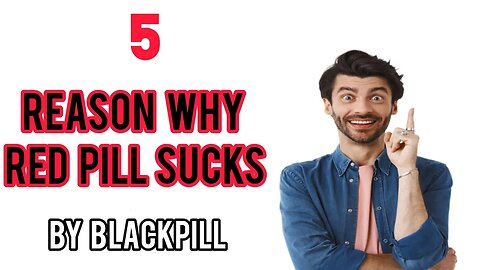 3 Redpill teachings Debunked by a *Blackpiller* - Terrible Dating Advice