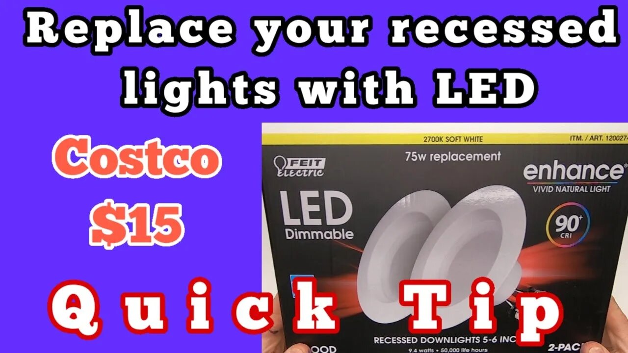 Installing Feit Electric Recessed $15 LED Lights from Costco.