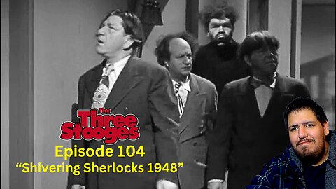 The Three Stooges | Episode 104 | Reaction