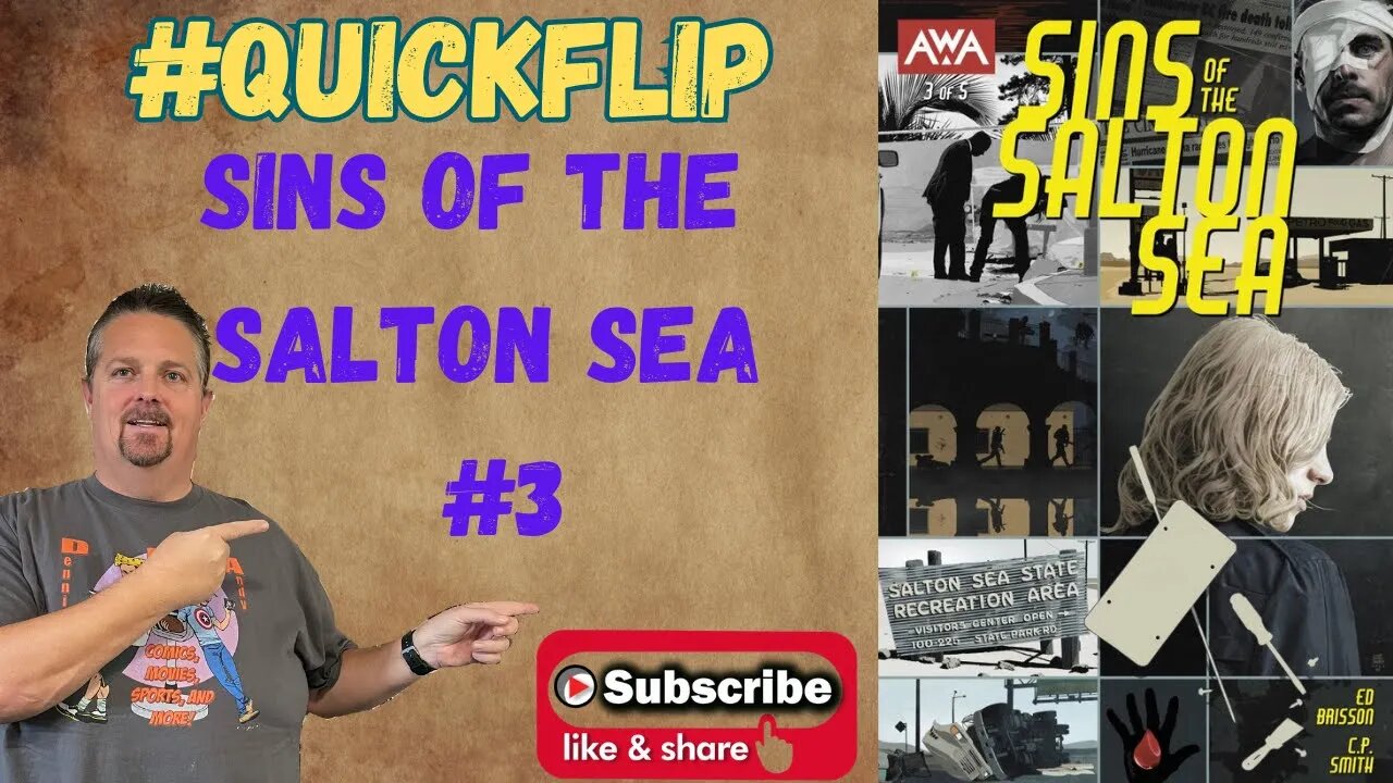 Sins of the Salton Sea #3 AWA #QuickFlip Comic Review Ed Brisson,CP Smith #shorts