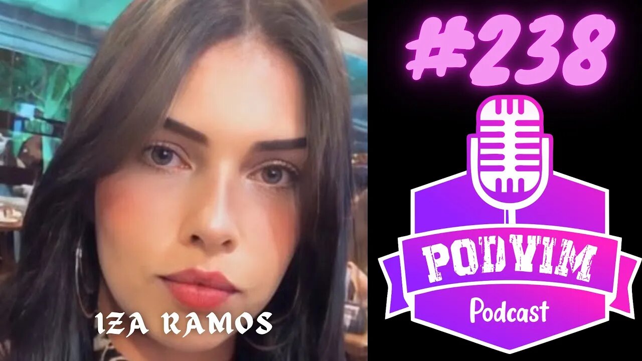 IZA RAMOS - PODVIM #238