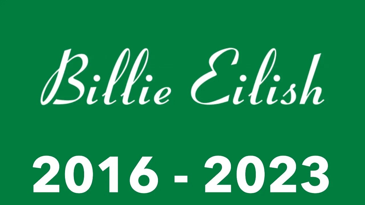 Evolução do logo da Billie Eilish (1935-2023)