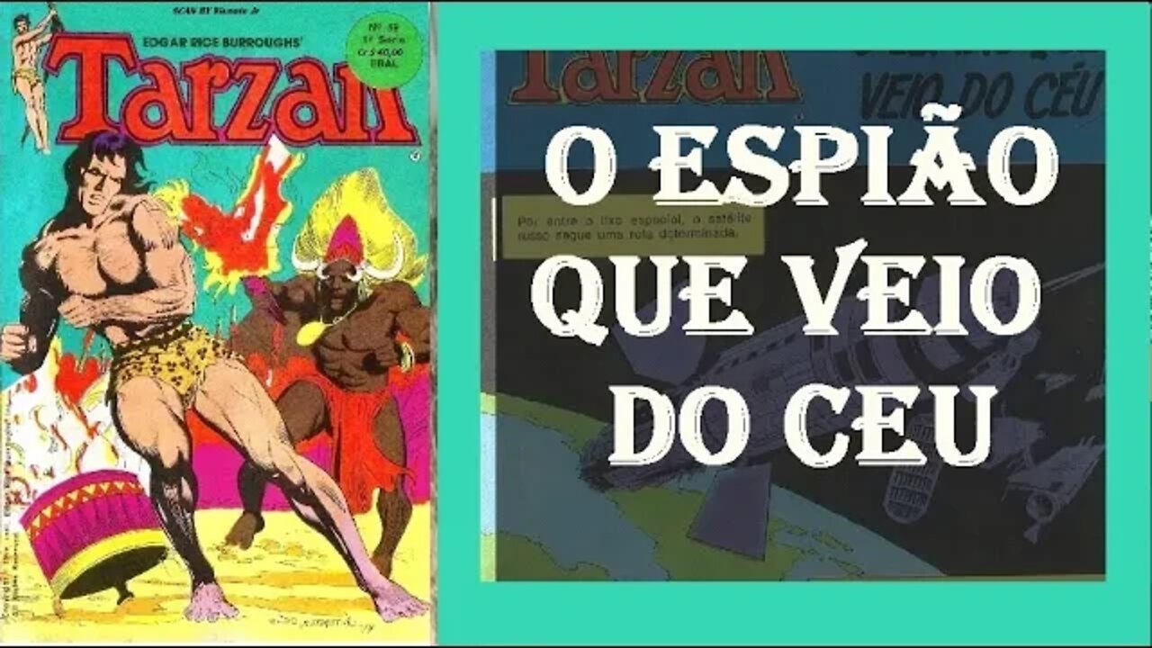 TARZAN FORMATINHO 59 A O ESPIÃO QUE VEIO DO CEU #gibi #comics #quadrinhos #hitorieta #museusogibi