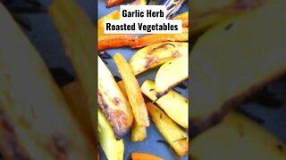 Garlic Herb Roasted Vegetables