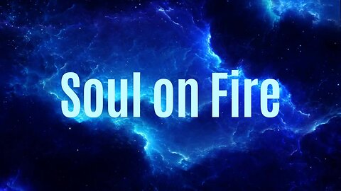 Soul on Fire | SN Entertainment | Copyrightfree