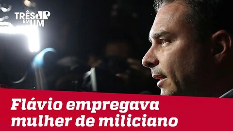 Flávio Bolsonaro empregava mãe e mulher de miliciano em gabinete