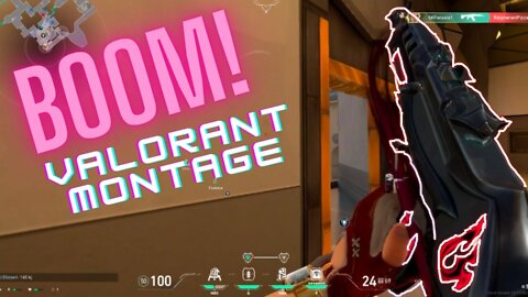 Valorant Montage