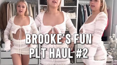 Brooke's Fun PLT Haul White Outfit 4K HD #PLTHaul #BrookeMarsden