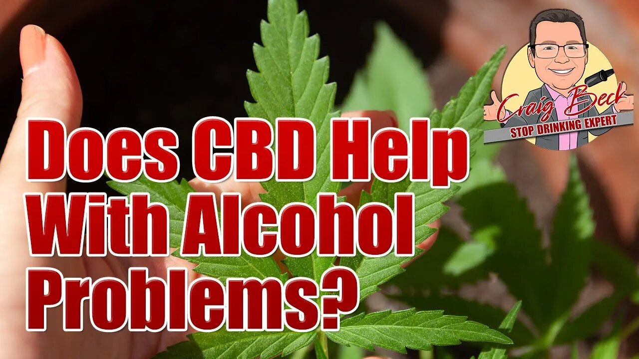 Does CBD Help With Alcohol Problems?